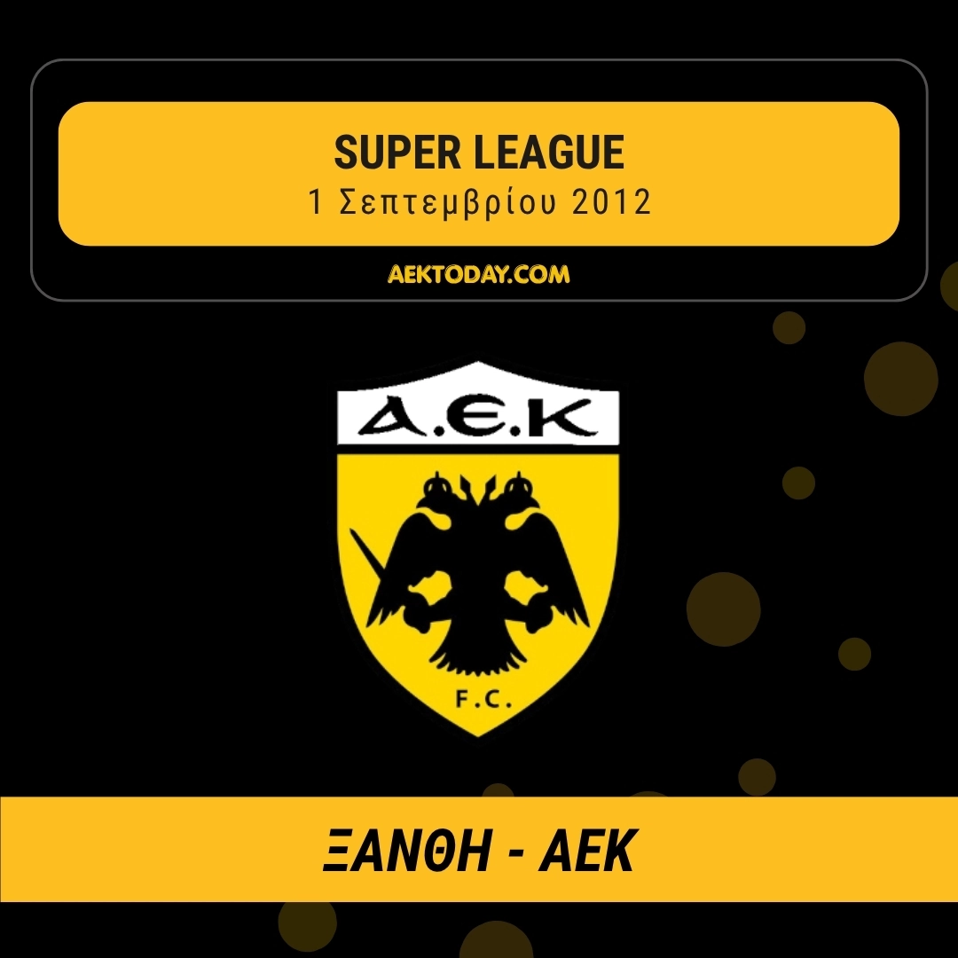 1/9/2012 Ξάνθη - ΑΕΚ 1-0